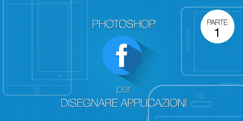 photoshop-per-disegnare-applicazioni-parte-1